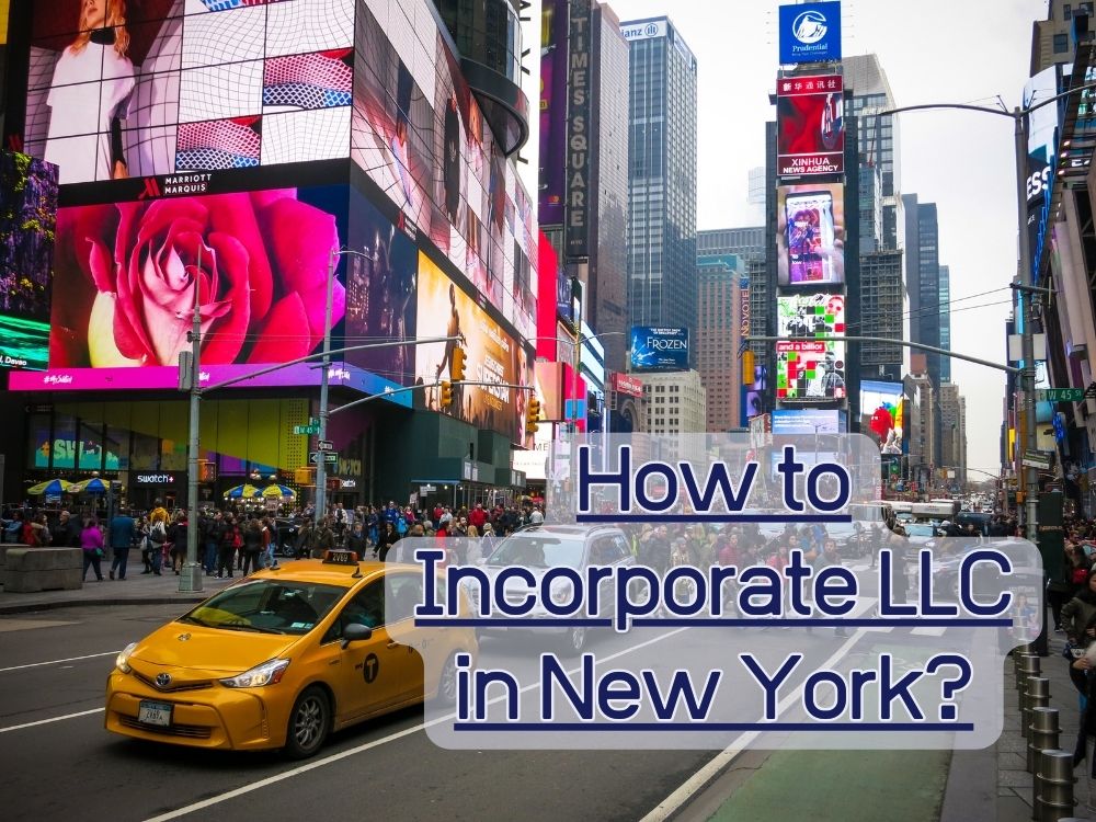 How to Incorporate LLC in New York?